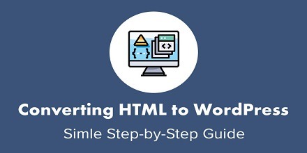 مراحل تبدیل HTML به قالب وردپرس